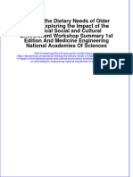 Download Meeting The Dietary Needs Of Older Adults Exploring The Impact Of The Physical Social And Cultural Environment Workshop Summary 1St Edition And Medicine Engineering National Academies Of Sciences online ebook  texxtbook full chapter pdf 