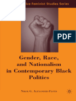 Gender, Race, and Nationalism in Contemporary Black Politics (Comparative Feminist Studies) by Nikol G. Alexander-Floyd