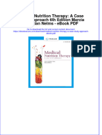 (Ebook PDF) Medical Nutrition Therapy: A Case Study Approach 6th Edition Marcia Nahikian Nelms - Ebook PDF All Chapter