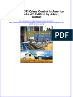 Full Download PDF of (Original PDF) Crime Control in America What Works 4th Edition by John L. Worrall All Chapter