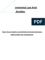 Environmental Law and Studies: Rural Litigation and Entitlement Kendra Dehradun ENROLLMENT NO: A3221523120