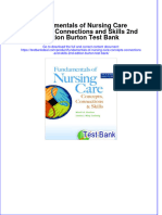 Fundamentals of Nursing Care Concepts Connections and Skills 2nd Edition Burton Test Bank Instant Download All Chapter