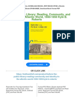 Before The Public Library: Reading, Community, and Identity in The Atlantic World, 1650-1850 Kyle B. Roberts Download PDF