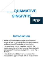 Desquamative Gingivitis