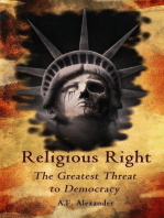 Religious Right: The Greatest Threat to Democracy