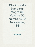 Blackwood's Edinburgh Magazine, Volume 56, Number 349, November, 1844