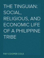 The Tinguian: Social, Religious, and Economic Life of a Philippine Tribe