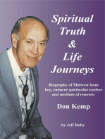 Spiritual Truth & Life Journeys: Biography of Don Kemp