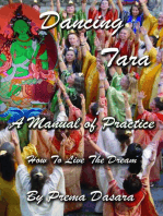 Dancing Tara: A Manual of Practice