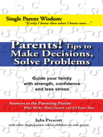 Parents! Tips to Make Decisions, Solve Problems