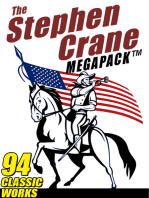 The Stephen Crane Megapack: 94 Classic Works by the Author of The Red Badge of Courage