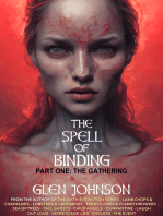 The Spell of Binding. Part One: The Gathering