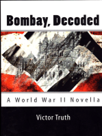 Bombay, Decoded