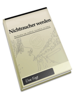 Nichtraucher werden: Methoden um endlich rauchfrei zu leben