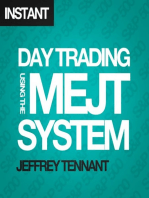 Day Trading Using the MEJT System: A proven approach for trading the S&P 500 Index