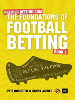 The Foundations of Football Betting: A Premier Betting Guide