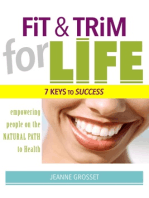 Fit & Trim for Life: 7 Keys to Success