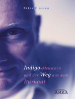 Indigo-Menschen und der Weg aus dem Burnout: Ihr Anderssein ist eine Chance!