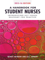 A Handbook for Student Nurses, 2015–16 edition: Introducing Key Issues Relevant to Practice