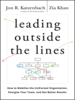 Leading Outside the Lines: How to Mobilize the Informal Organization, Energize Your Team, and Get Better Results