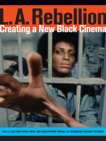 L.A. Rebellion: Creating a New Black Cinema