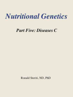 Nutritional Genetics Part 5: Diseases C