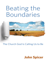 Beating the Boundaries: The Church God Is Calling Us to Be