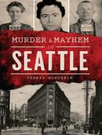 Murder & Mayhem in Seattle