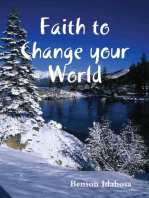 Faith To Change Your World