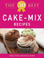 The 50 Best Cake Mix Recipes: Tasty, fresh, and easy to make!