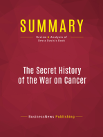 Summary: The Secret History of the War on Cancer: Review and Analysis of Devra Davis's Book