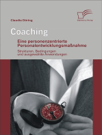 Coaching: Eine personenzentrierte Personalentwicklungsmaßnahme: Strukturen, Bedingungen und ausgewählte Anwendungen