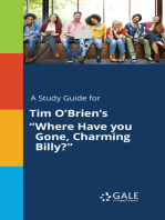 A Study Guide for Tim O'Brien's "Where Have you Gone, Charming Billy?"