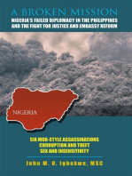 A Broken Mission: Nigeria’S Failed Diplomacy in the Philippines and the Fight for Justice and Embassy Reform