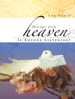 Messages from Heaven: Is Anyone Listening?