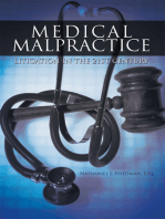 Medical Malpractice Litigation in the 21St Century