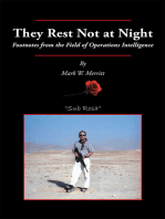 They Rest Not at Night: Footnotes from the Field of Operations Intelligence