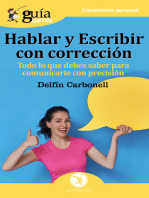 GuíaBurros: Hablar y escribir con corrección: Todo lo que necesitas saber para comunicarte con precisión