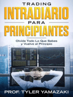 Trading Intradiario para Principiantes - Olvida Todo Lo Que Sabes y Vuelve al Principio: Inversión para Principiantes, #1