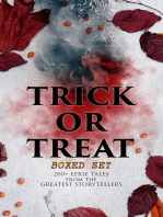 TRICK OR TREAT Boxed Set: 200+ Eerie Tales from the Greatest Storytellers: Horror Classics, Mysterious Cases, Gothic Novels, Monster Tales & Supernatural Stories: Sweeney Todd, The Murders in the Rue Morgue, Frankenstein, The Vampire, Dracula, Sleepy Hollow, From Beyond…