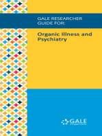 Gale Researcher Guide for: Organic Illness and Psychiatry