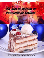 25 Días de Recetas de Pastelería de Navidad