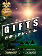 Gifts: Visible & Invisible: Visible & Invisible Series