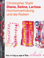 Diane, Selina, Larissa: Hormonverhütung und die Risiken