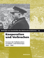 Kooperation und Verbrechen: Formen der "Kollaboration" im östlichen Europa 1939-1945