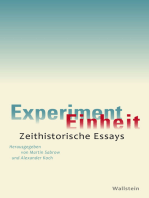 Experiment Einheit: Zeithistorische Essays