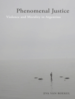 Phenomenal Justice: Violence and Morality in Argentina