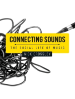 Connecting sounds: The social life of music