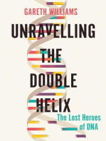 Unravelling the Double Helix