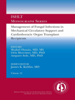 Management of Fungal Infections in MCS and Cardiothoracic Organ Transplant Recipients: ISHLT Monograph Series (Volume 12)